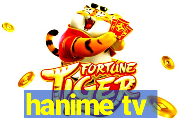 hanime tv